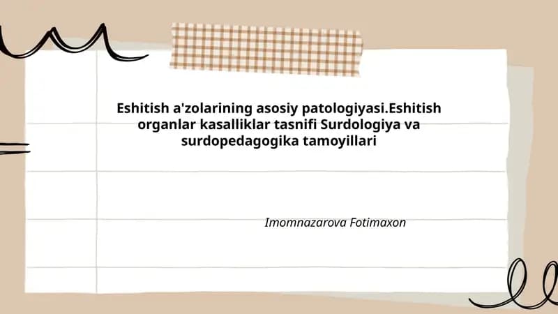 Eshitish a'zolarining asosiy patologiyasi