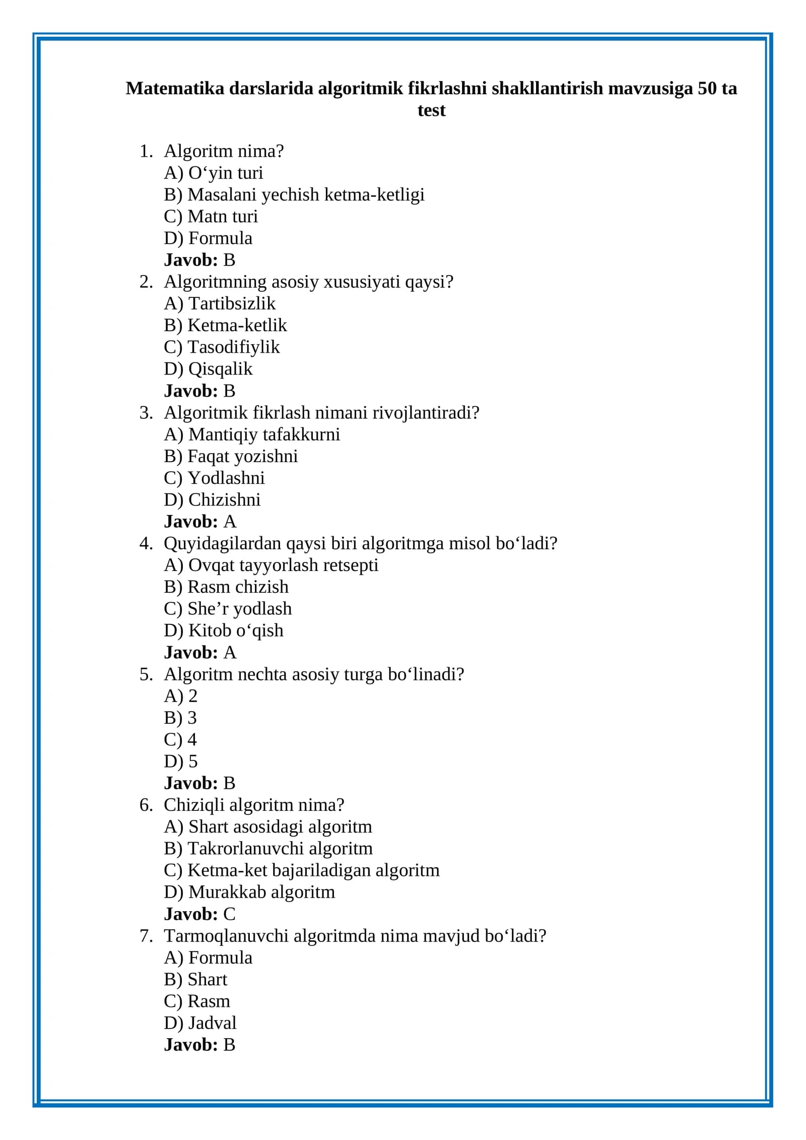 Matematika darslarida algoritmik fikrlashni shakllantirish mavzusiga 50 ta test