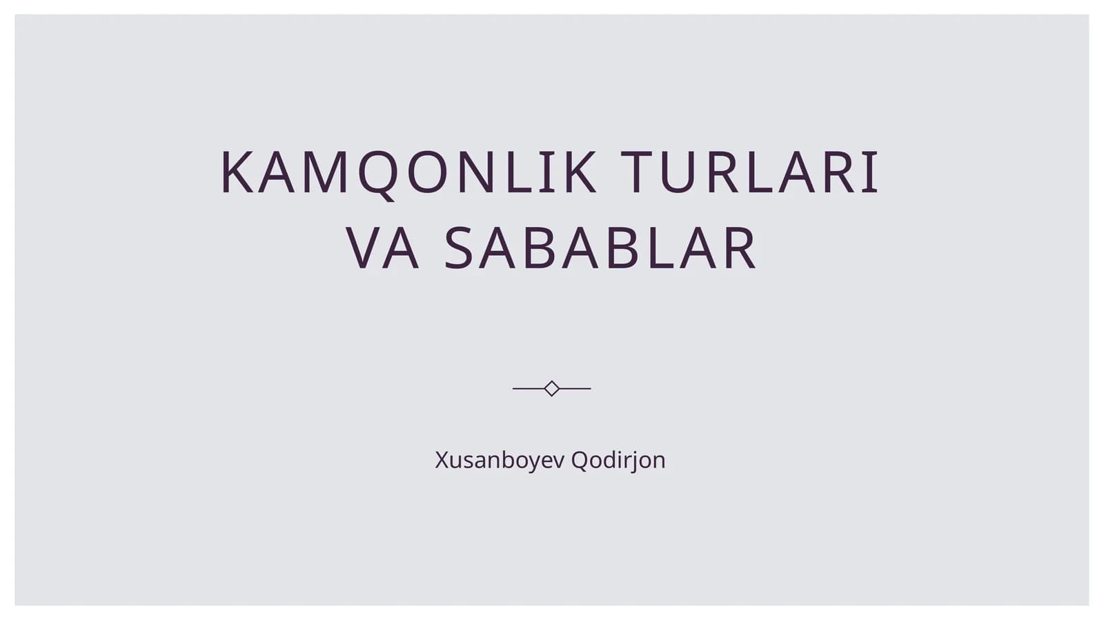 kamqonlik turlari va sabablar