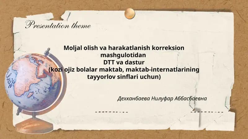 Moljal olish va harakatlanish korreksion mashgulotidan DTT va dastur
