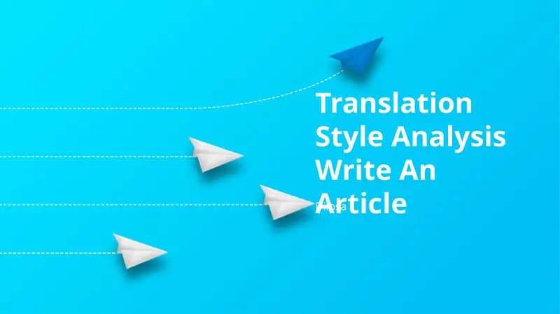 Translation Style Analysis