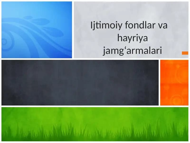 Ijtimoiy fondlar va hayriya jamg‘armalari