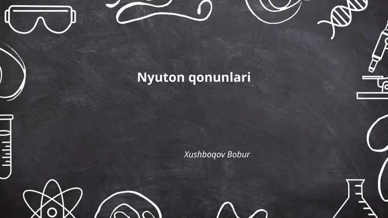 Nyuton qonunlari