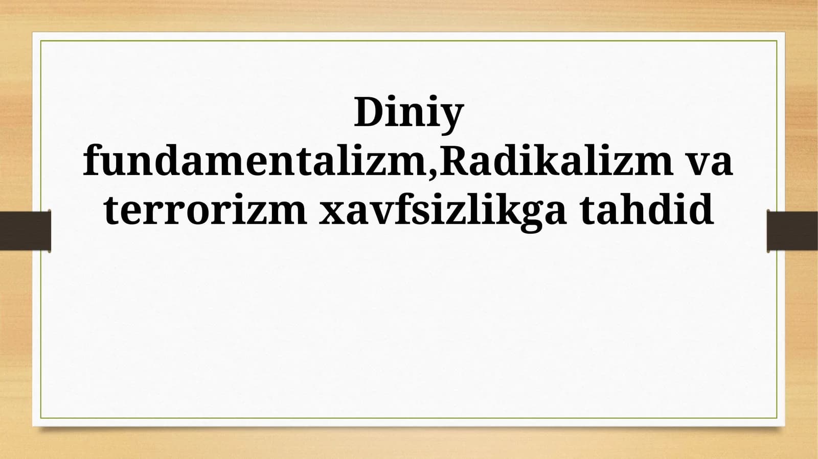 Diniy fundamentalizm, Radikalizm va terrorizm xavfsizlikka tahdid