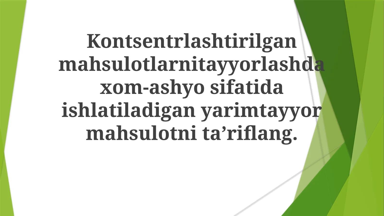 Yarimtayyor mahsulotlar