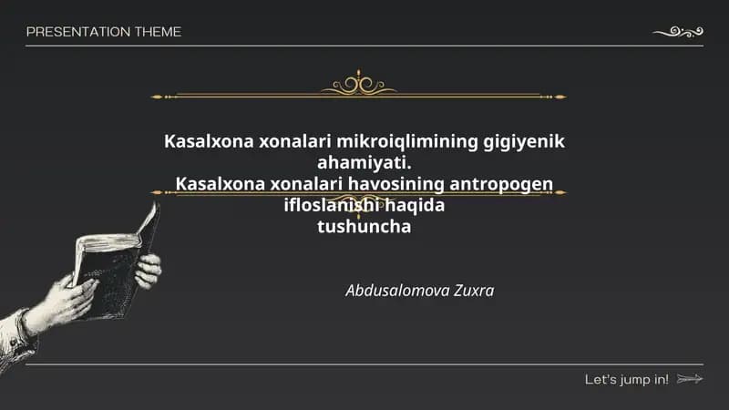 Kasalxona xonalari mikroiqlimining gigiyenik ahamiyati