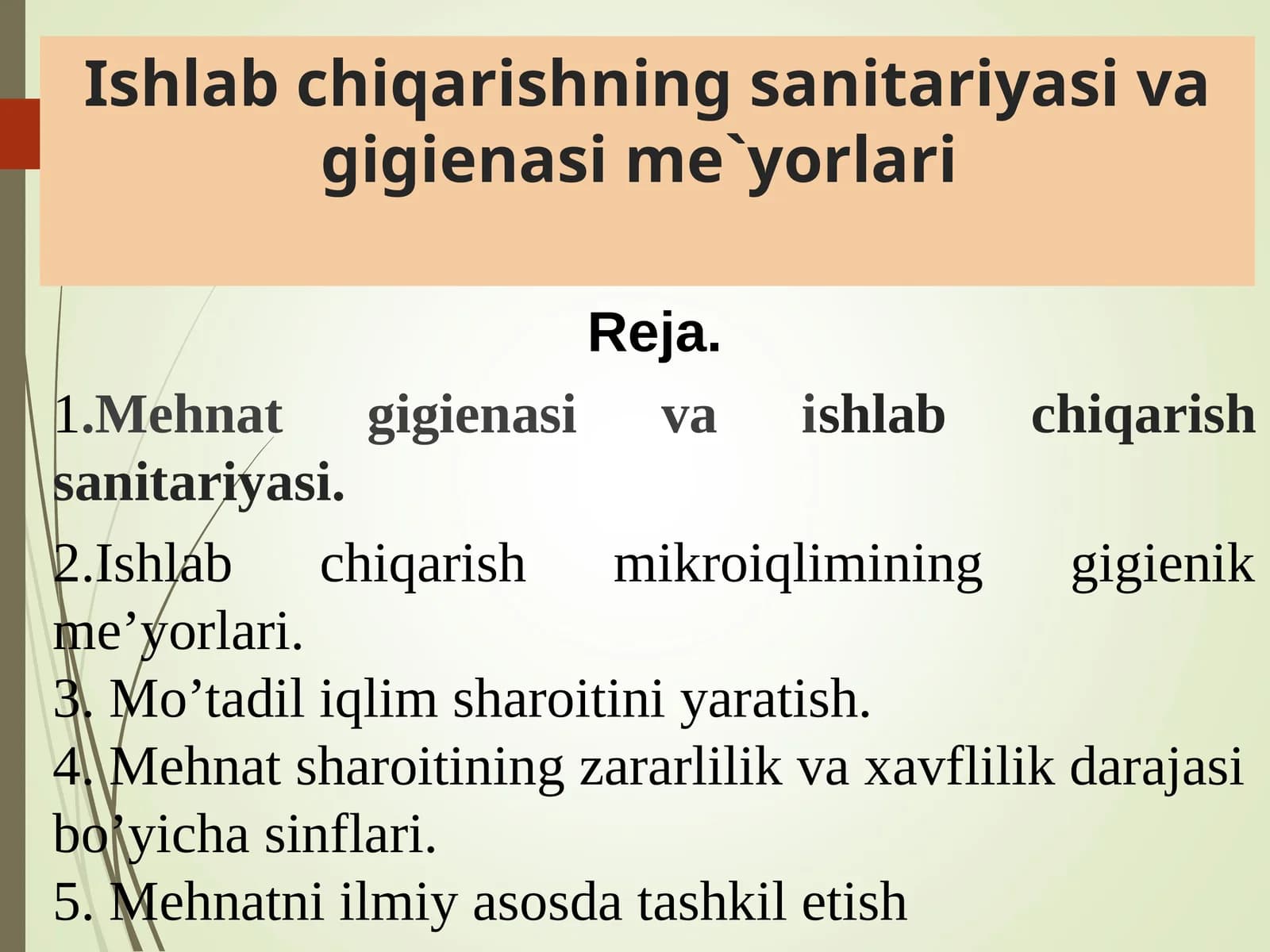 Ishlab chiqarishning sanitariyasi va gigienasi me`yorlari