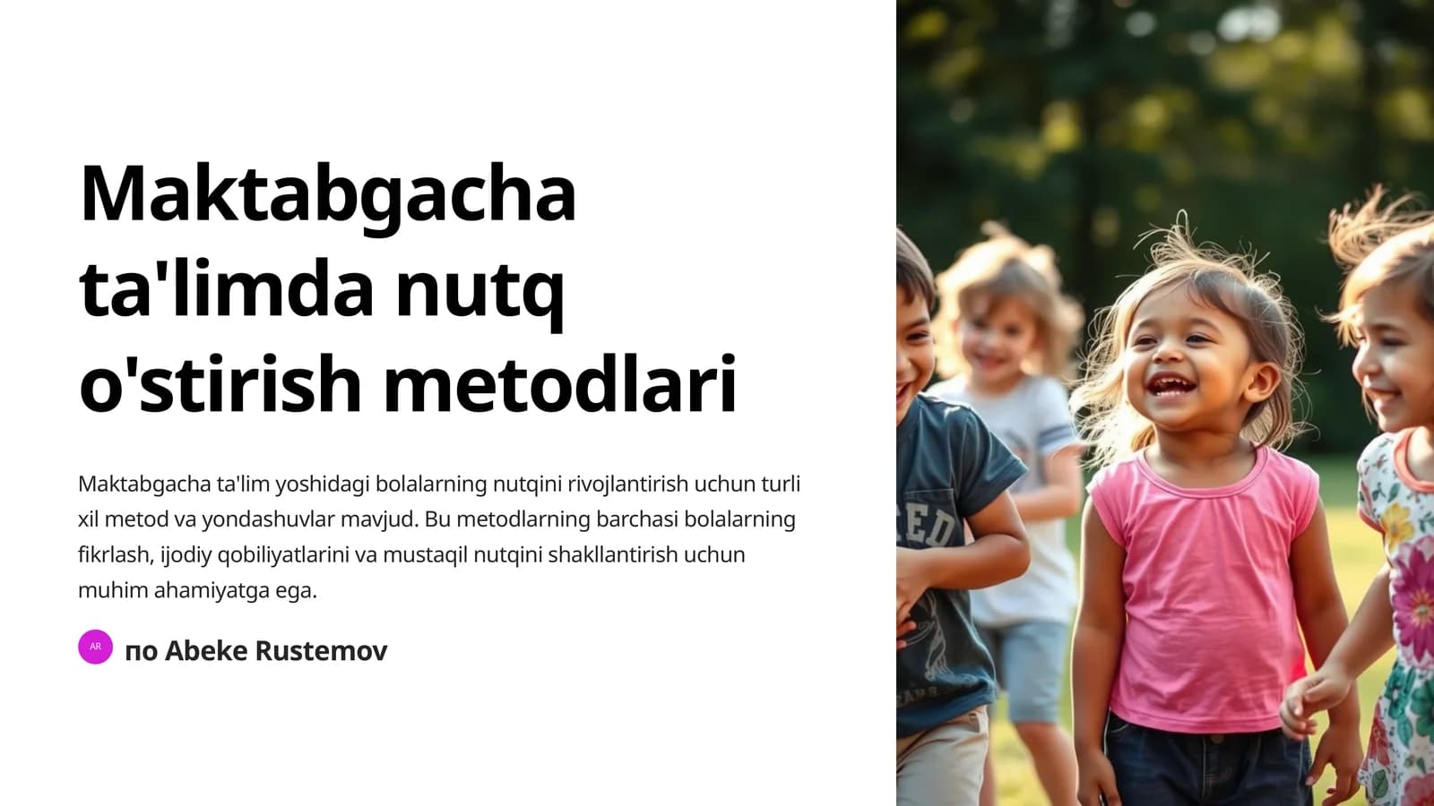 Maktabgacha ta'limda nutq o'stirish metodlari