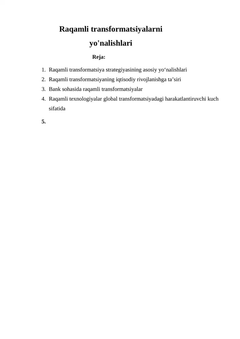 Raqamli transformatsiyalarni yo'nalishlari