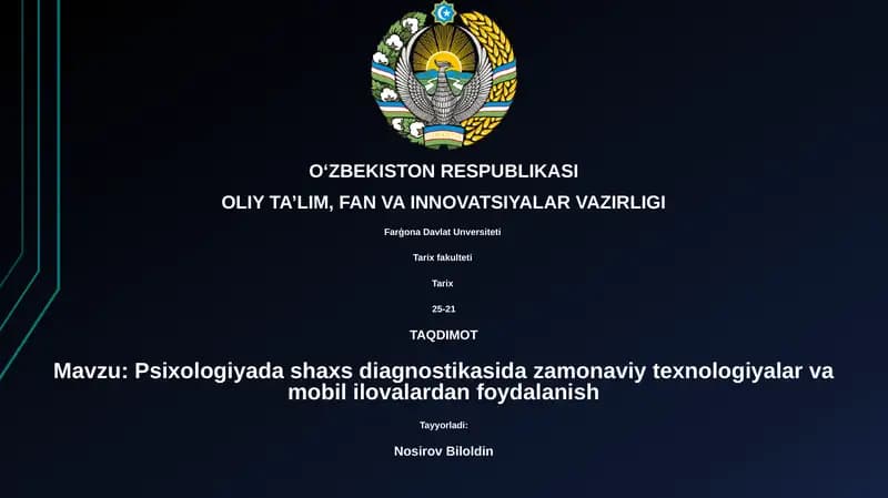 Psixologiyada shaxs diagnostikasida zamonaviy texnologiyalar va mobil ilovalardan foydalanish