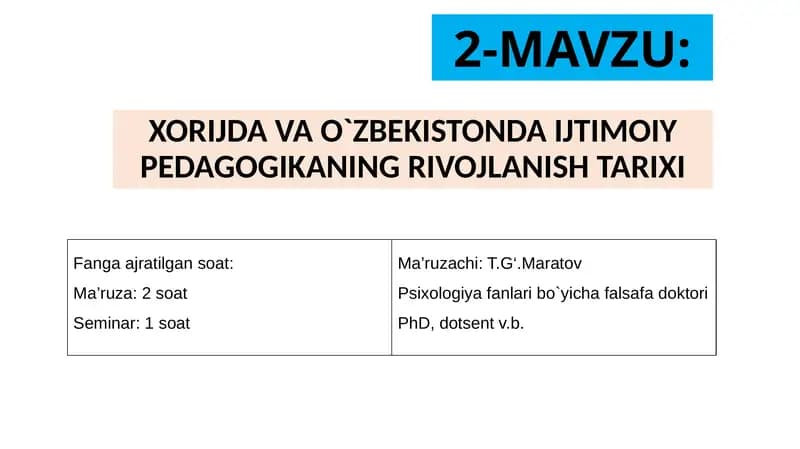 Xorijda va O'zbekistonda Ijtimoiy Pedagogikaning Rivoylanishi Tarixi