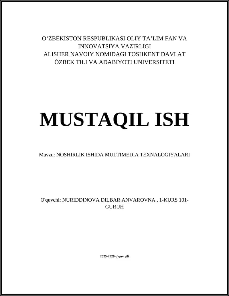 NOSHIRLIK ISHIDA MULTIMEDIA TEXNALOGIYALARI