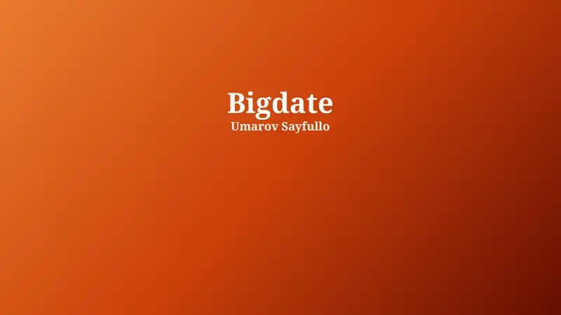 Bigdate