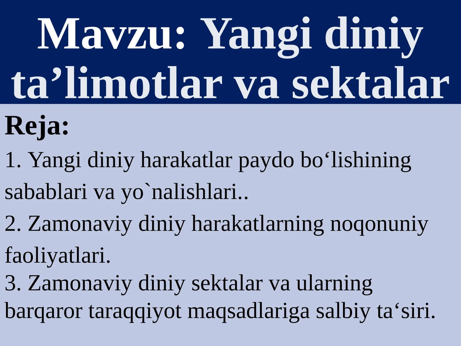 Yangidiniy ta’limotlar va sektalar