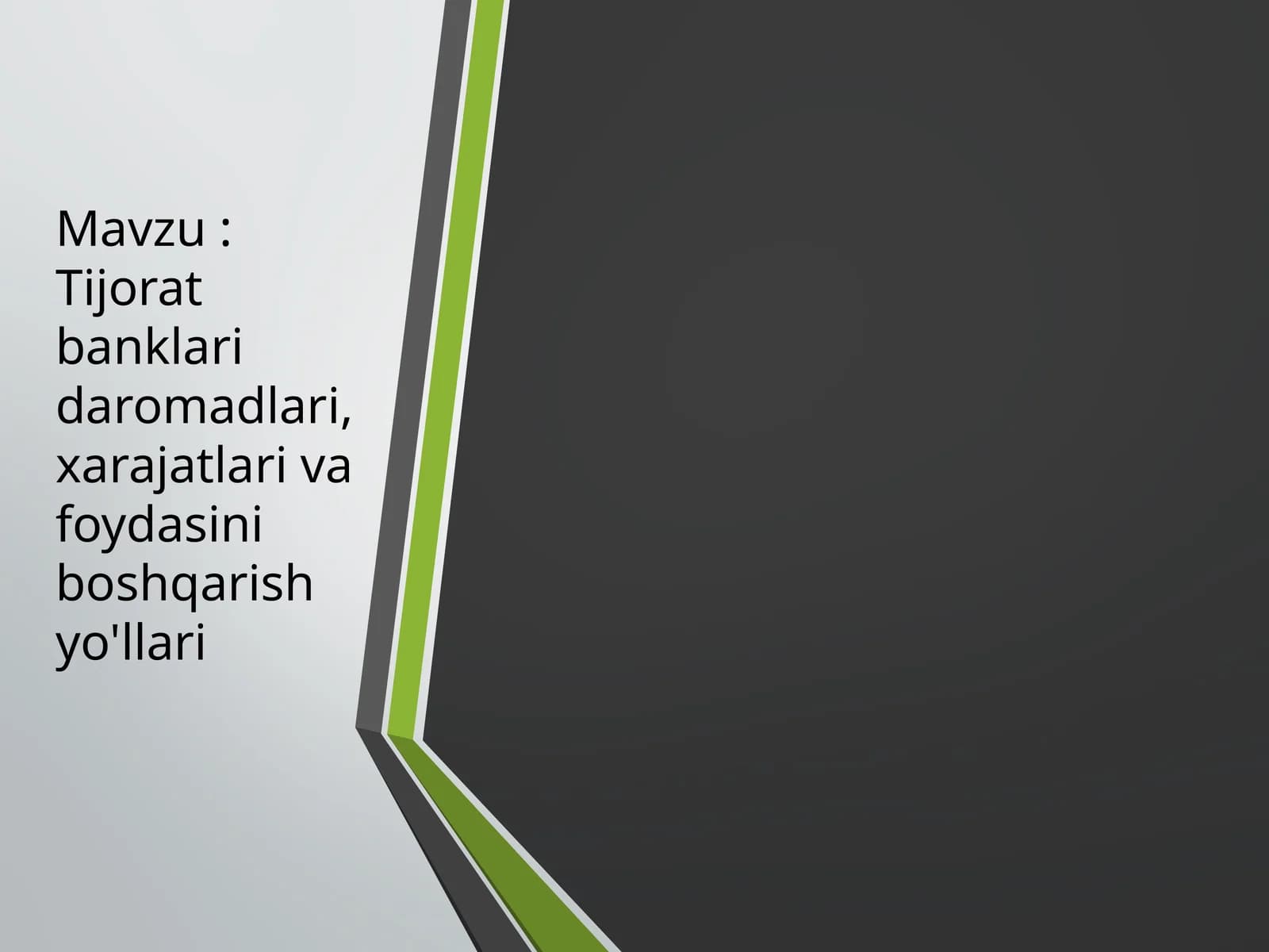 Tijorat banklari daromadlari, xarajatlari va foydasini boshqarish yo'llari