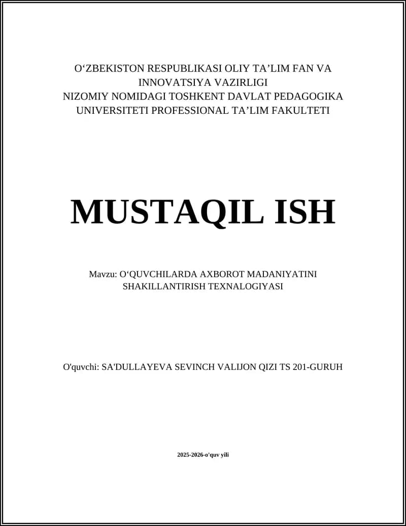 OʻQUVCHILARDA AXBOROT MADANIYATINI SHAKILLANTIRISH TEXNALOGIYASI