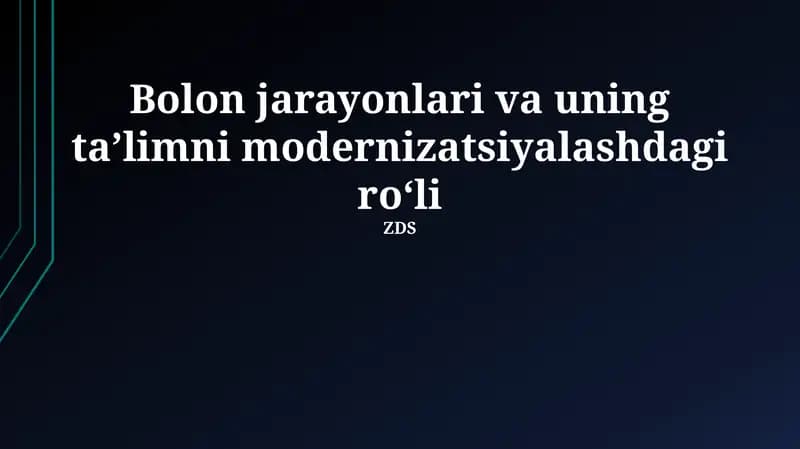 Bolonya jarayonlari va uning taʼlimni modernizatsiyalashdagi roʻli
