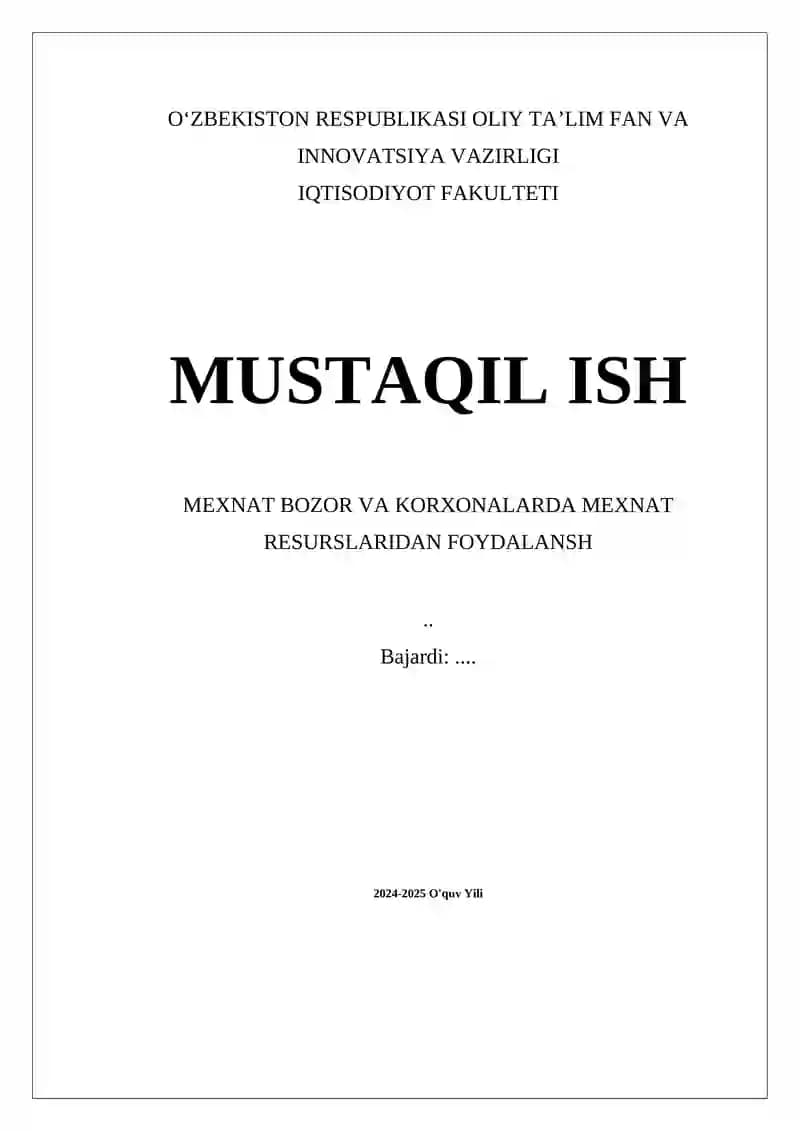 Mehnat Bozori va Korxonalarda Mehnat Resurslaridan Foydalanuvchi