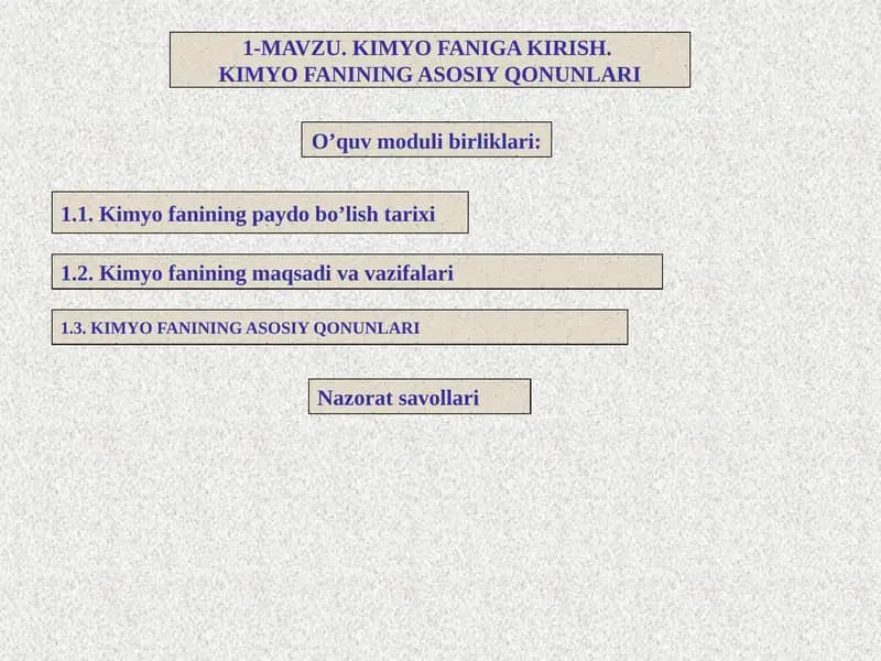 Kimyo fanining maqsadi va vazifalari