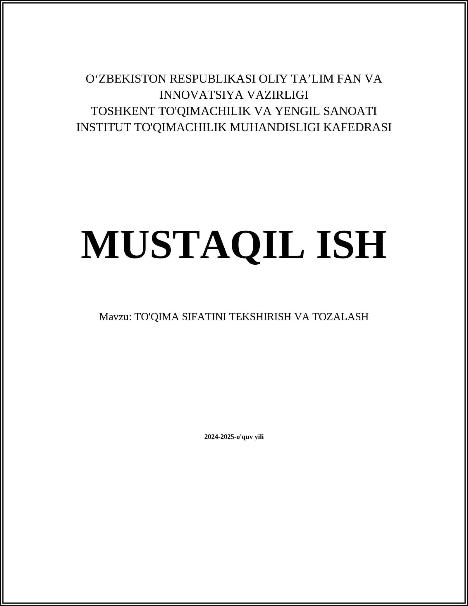 TO'QIMA SIFATINI TEKSHIRISH VA TOZALASH