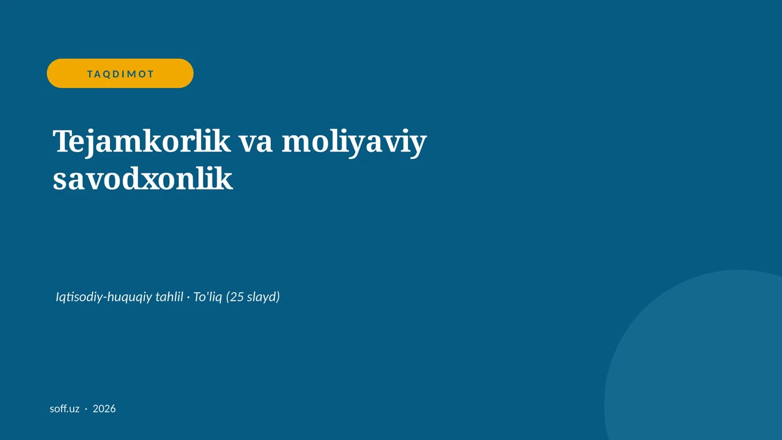 Tejamkorlik va moliyaviy savodxonlik