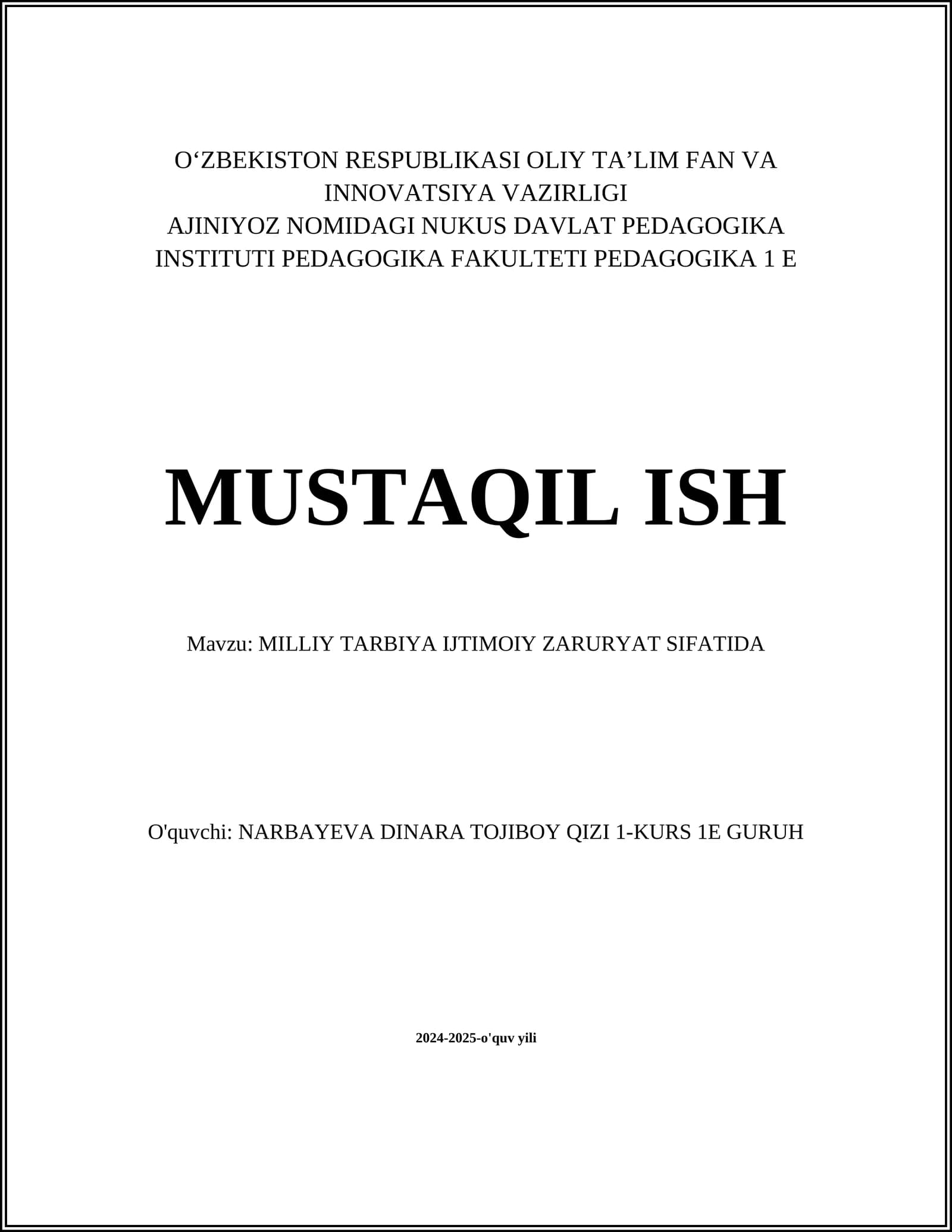 MILLIY TARBIYA IJTIMOIY ZARURYAT SIFATIDA