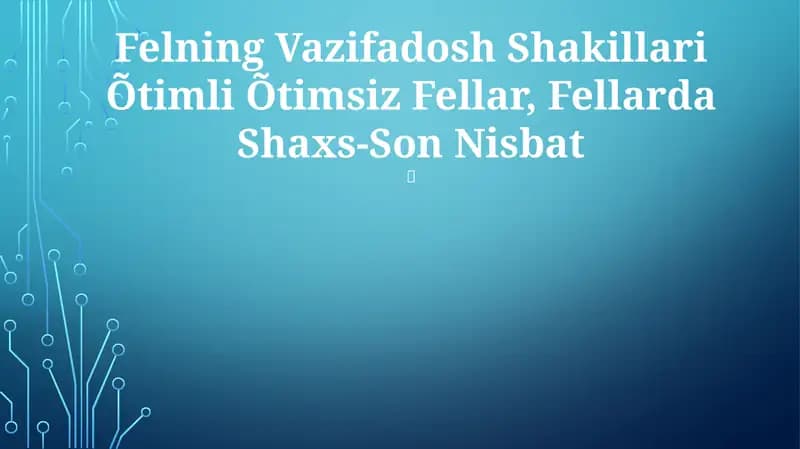 Felning Vazifadosh Shakillari