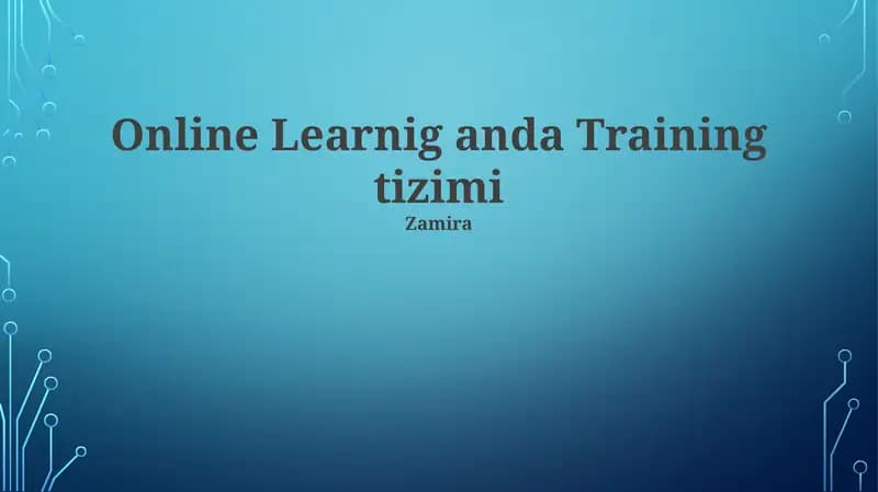 Online Learnig anda Training tizimi