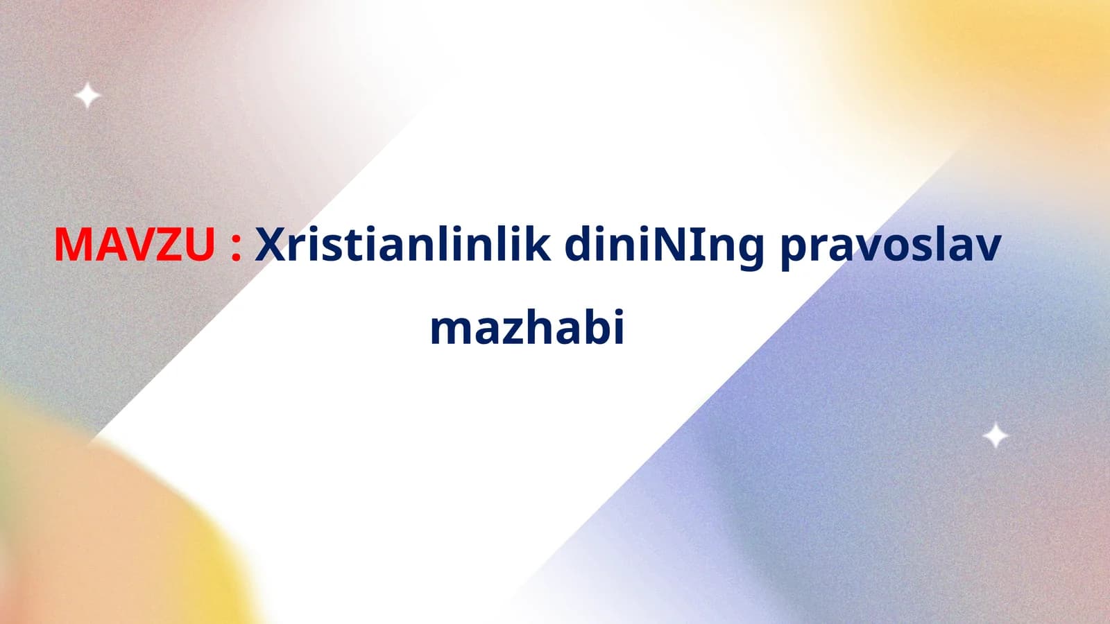 Xristianlinlik dinining pravoslav mazhabi