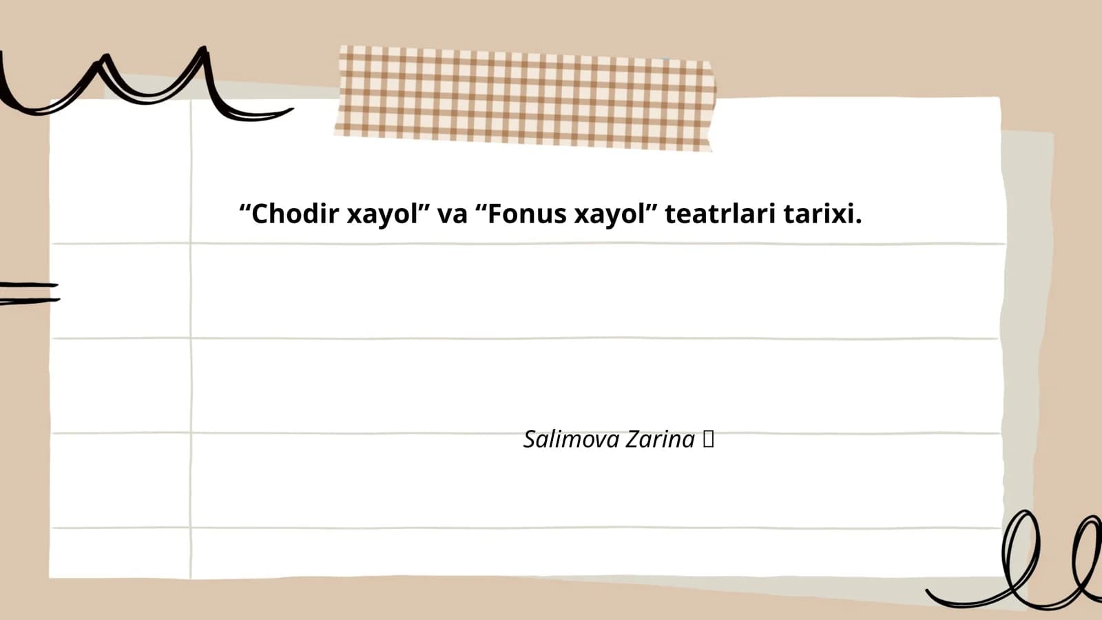 "Chodir xayol" va "Fonus xayol" teatrlari