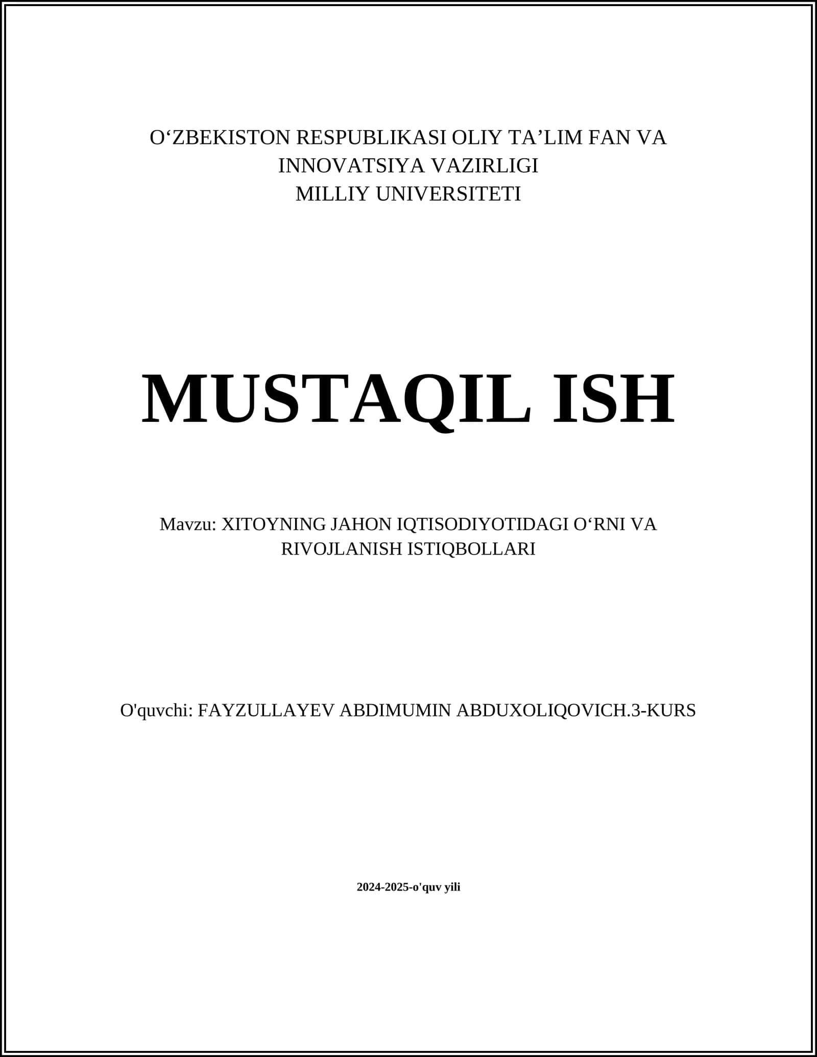 XITOYNING JAHON IQTISODIYOTIDAGI OʻRNI VA RIVOJLANISH ISTIQBOLLARI