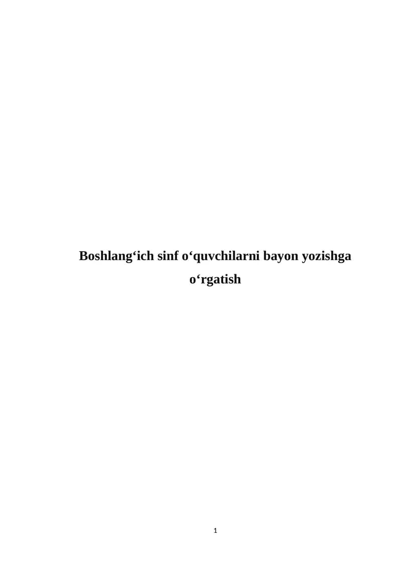 Boshlang‘ich sinf o‘quvchilarni bayon yozishga o‘rgatish