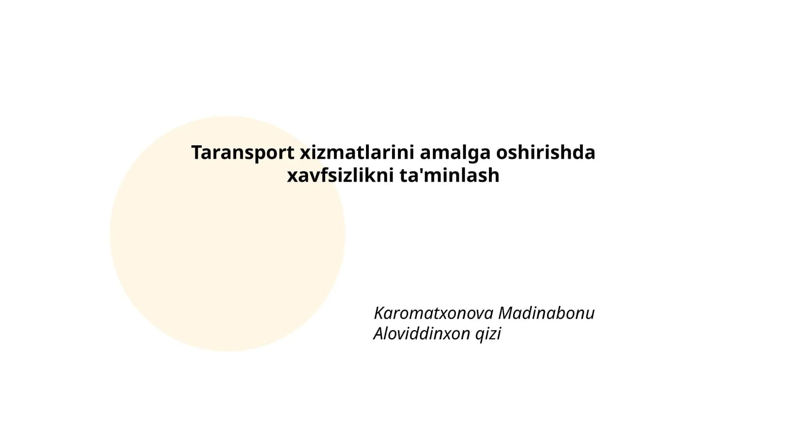 Taransport xizmatlarini amalga oshirishda xavfsizlikni ta'minlash