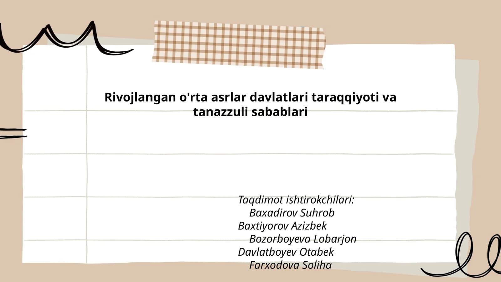 Rivojlangan o'rta asrlar davlatlari taraqqiyoti va tanazzuli sabablari