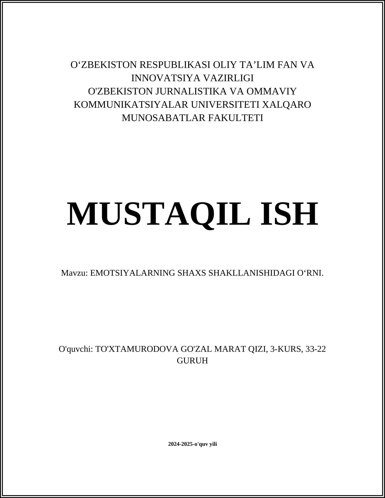 EMOTSIYALARNING SHAXS SHAKLLANISHIDAGI O‘RNI
