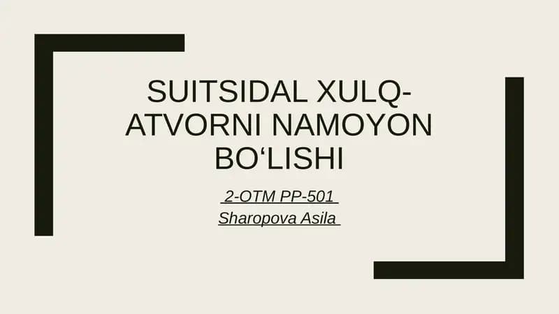 Suitsidal xulq-atvorni namoyon bo‘lishi