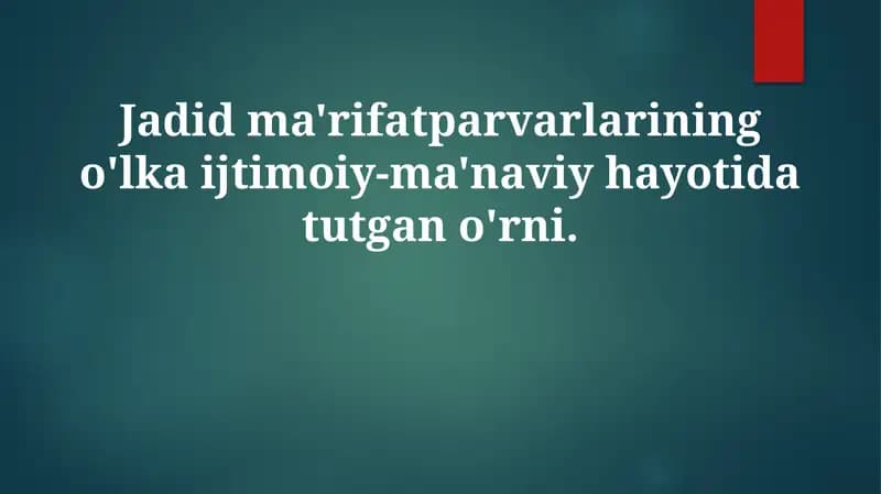 Jadidchilik va jadidlar