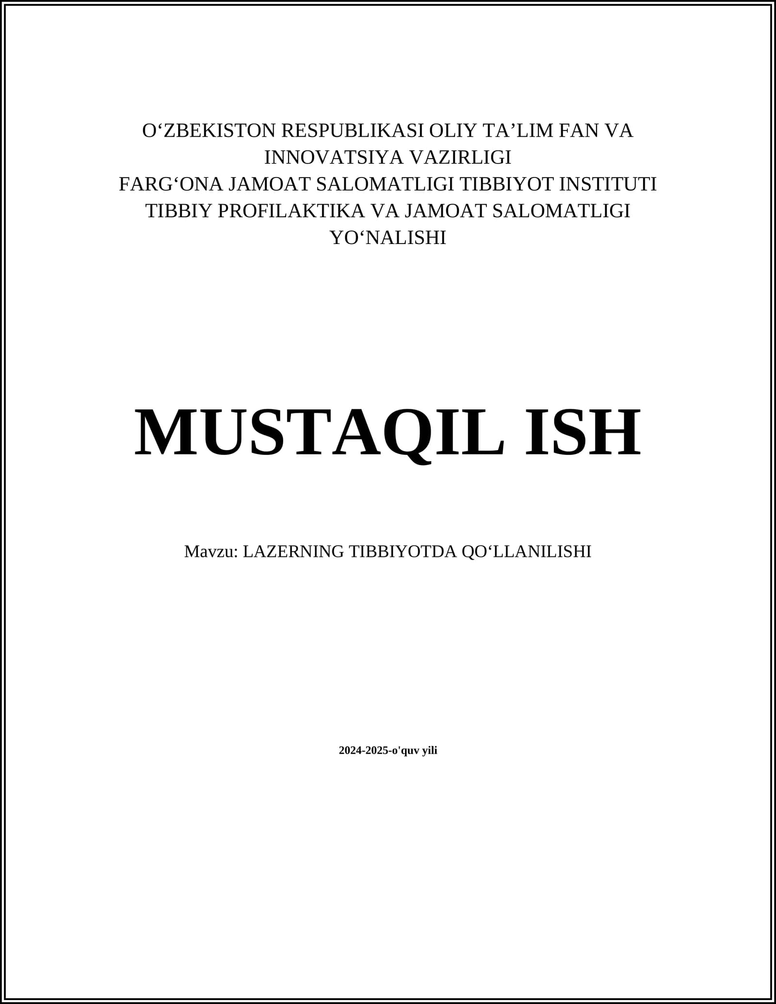 LAZERNING TIBBIYOTDA QOʻLLANILISHI