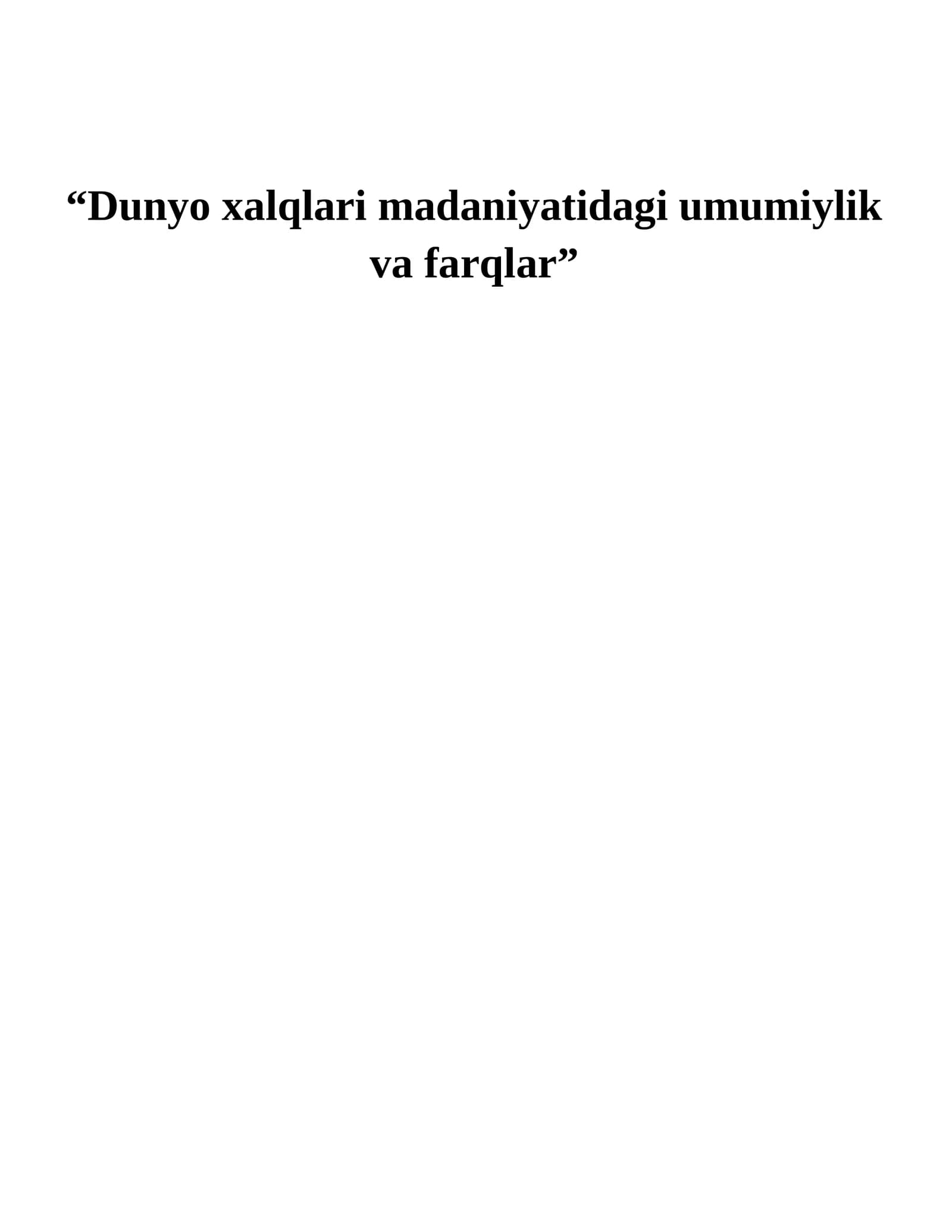 Dunyo xalqlari madaniyati savol-javob