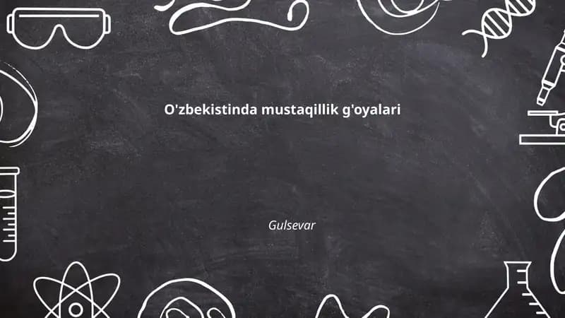 O'zbekistonda mustaqillik g'oyalari