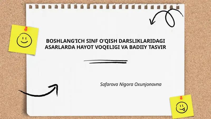 BOSHLANG‘ICH SINF О‘QISH DARSLIKLARIDAGI ASARLARDA HAYOT VOQELIGI VA BADIIY TASVIR