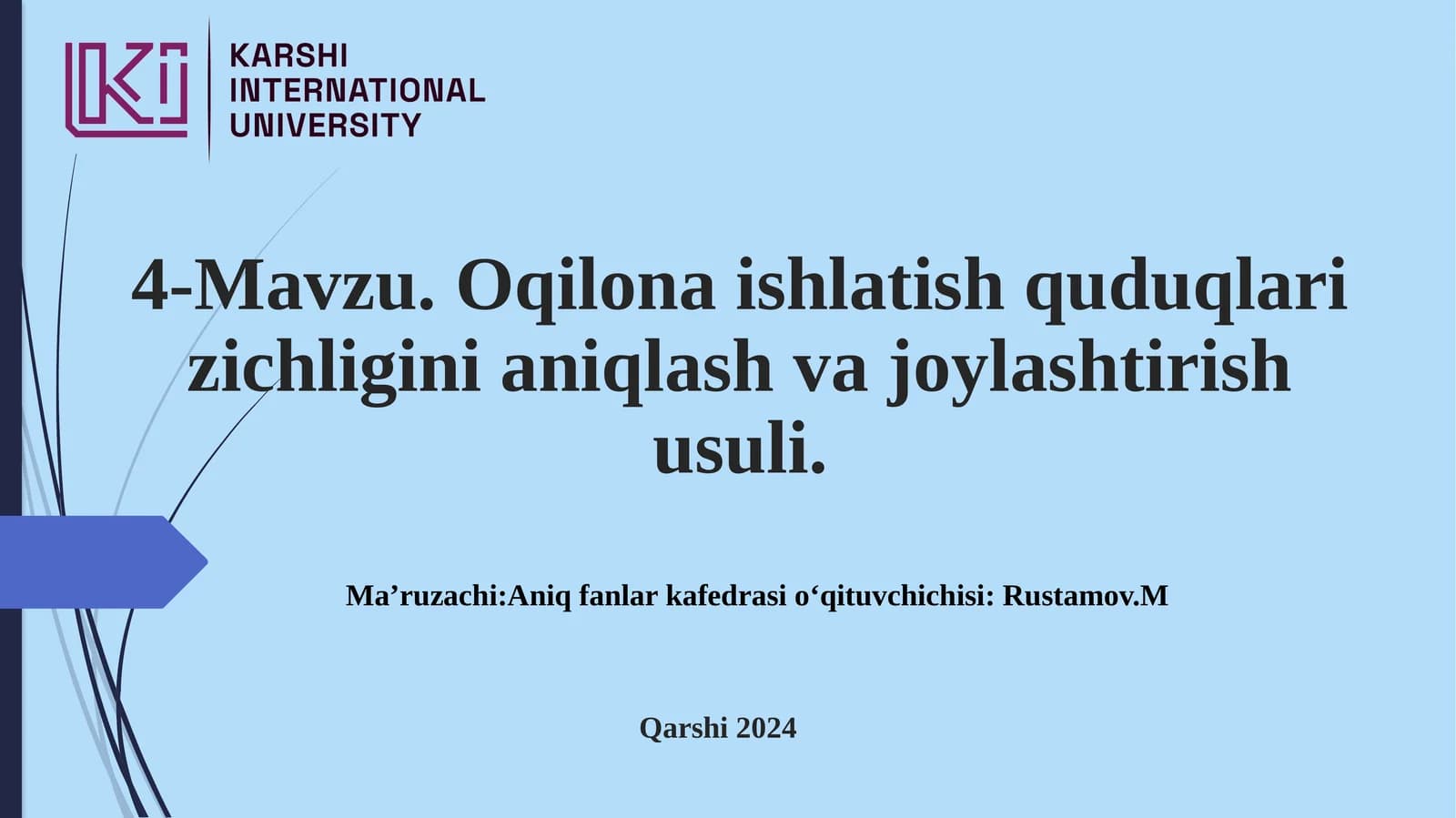 Ishlatish quduqlari zichligini aniqlash va joylashtirish usuli