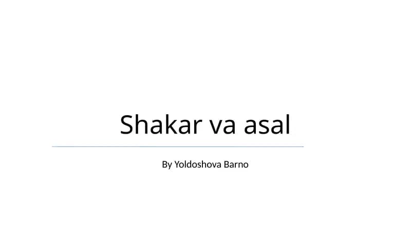 Shakar va asal