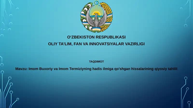 Imom Buxoriy va Imom Termiziyning hadisil miga qo'shgan h issalarining qiyosiy tahlili