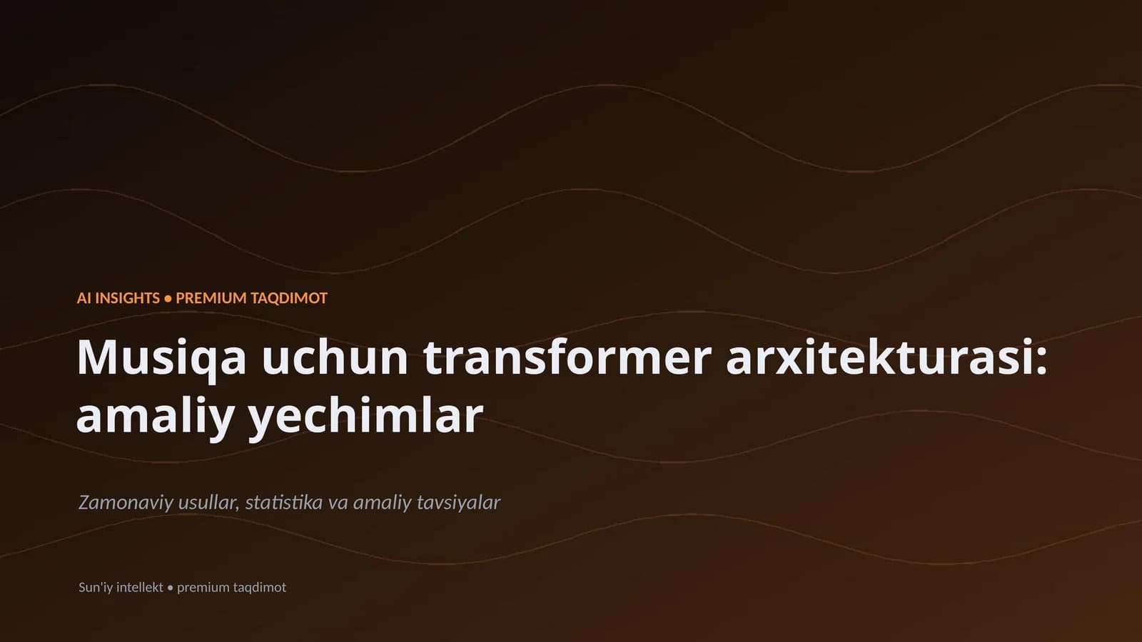 Musiqa uchun transformer arxitekturasi: amaliy yechimlar
