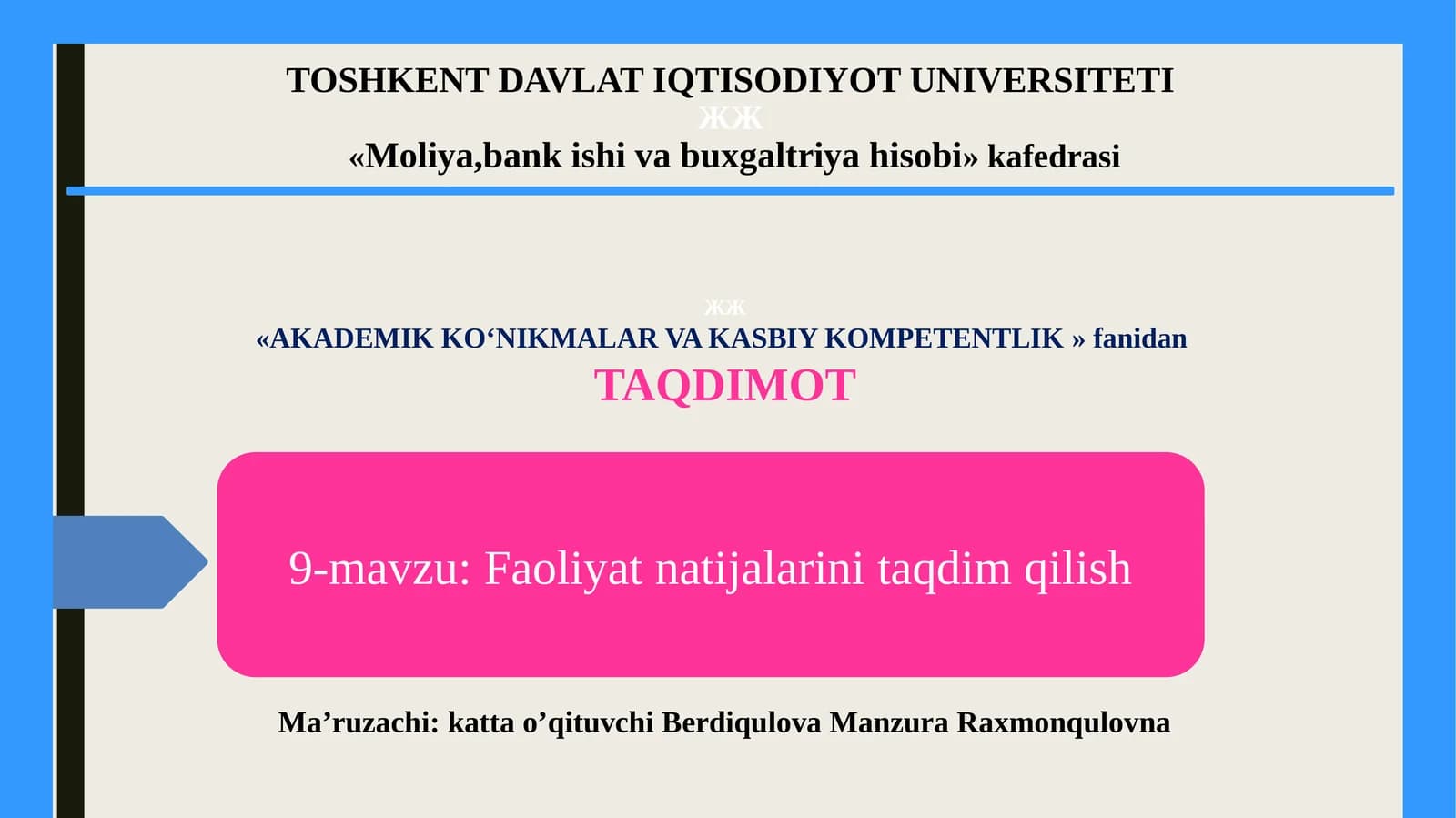 Faoliyat natijalarini taqdim qilish