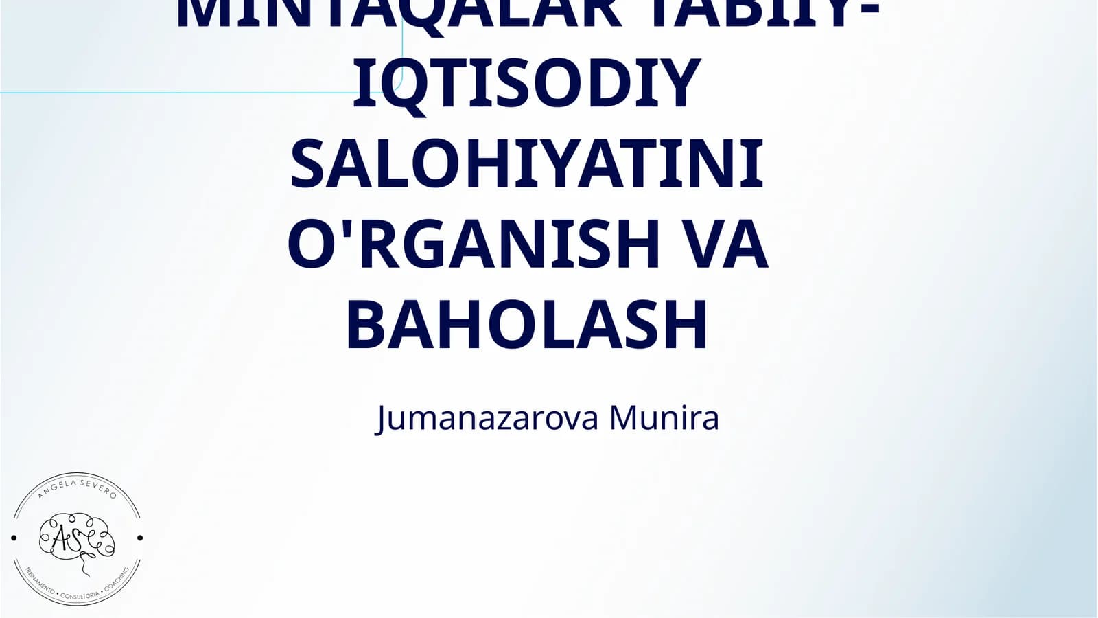 MINTAQALAR TABIIY-IQTISODIY SALOHIYATINI O'RGANISH VA BAHOLASH
