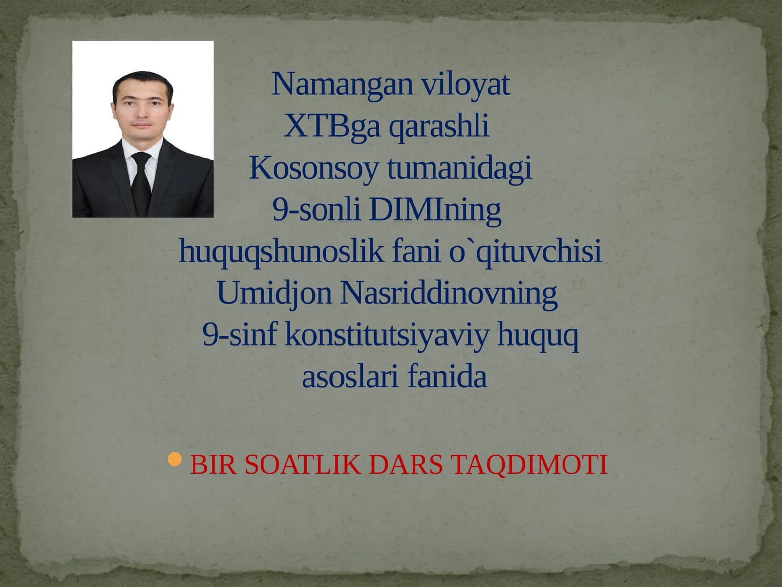 BIR SOATLIK DARS TAQDIMOTI