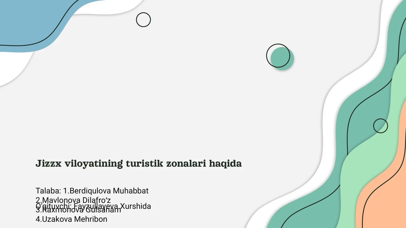 Jizzax viloyatining turistik zonalari haqida