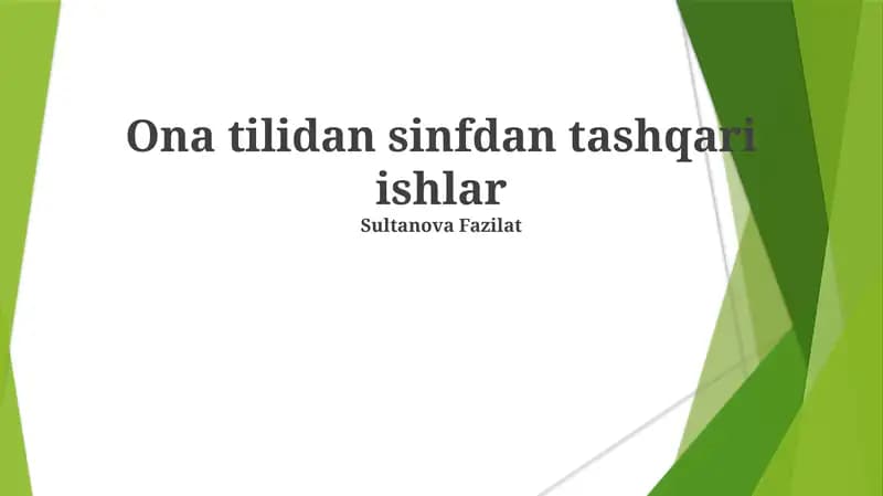 Ona tilidan sinfdan tashqari ishlar